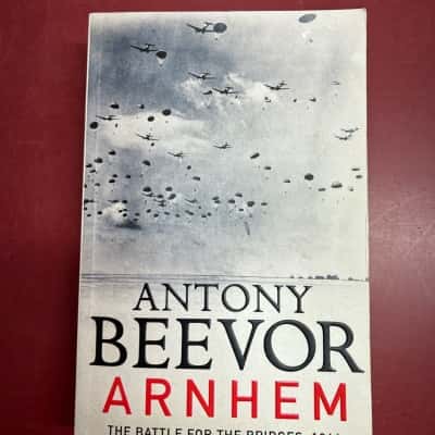 Antony Beevor, Arnhem 