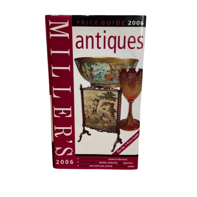 MILLERS Antiques Price Guide 2006; Hardcover