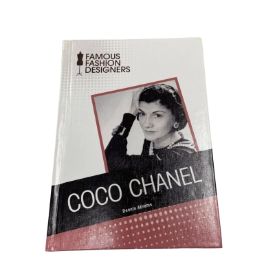 Famous Fashion Designers: Coco Chanel by Dennis Abrams