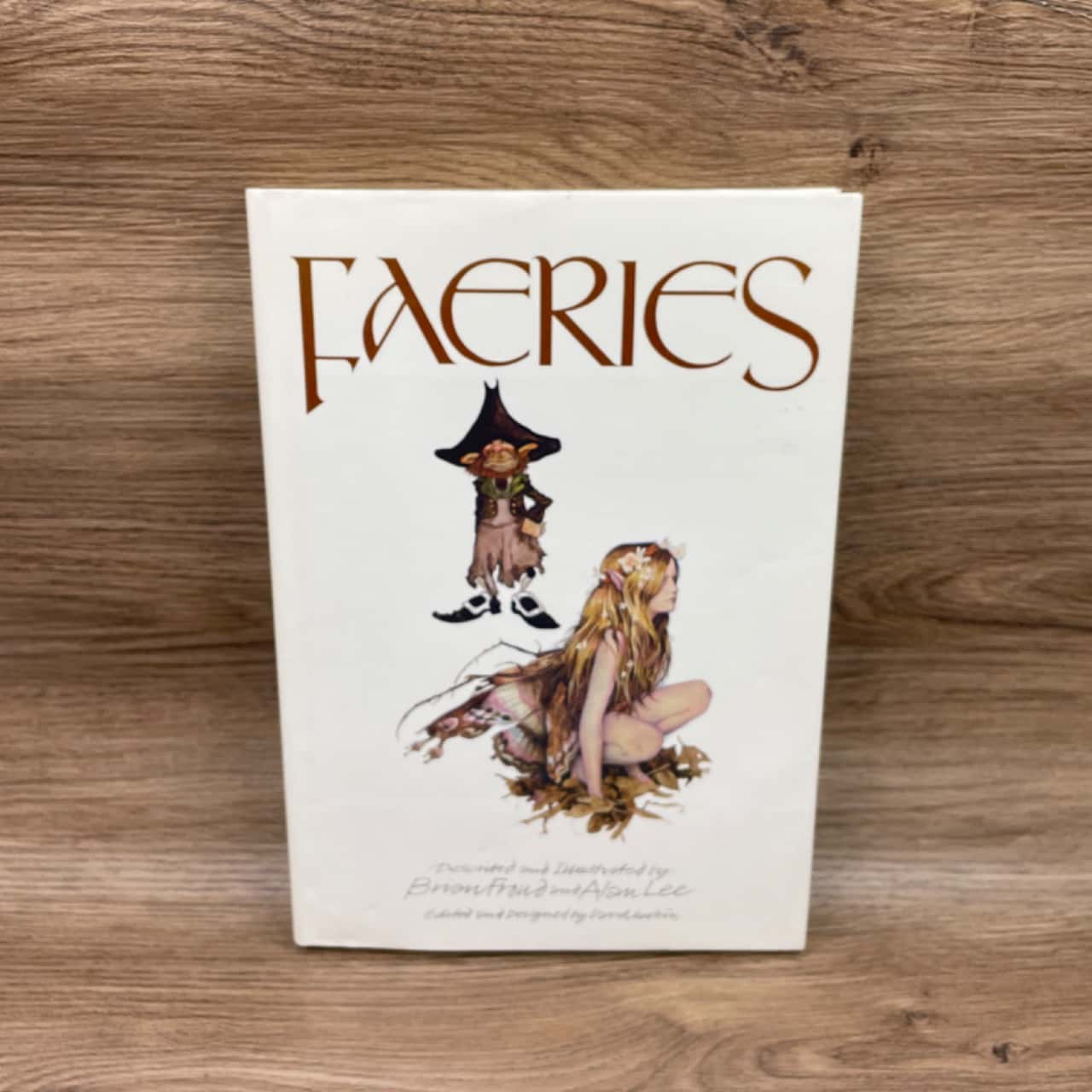 “FAERIES” by Brian Freud & Alan Lee 1978(s) - Used Very Good | Salvos ...