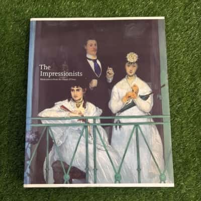 The Impressionists: Masterpieces From The Musée D'Orsay