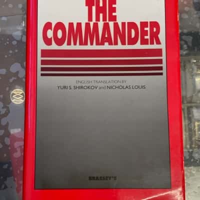 The Commander - V.V. Karpov - translated by Yuri Shirokov & Nicholas Louis