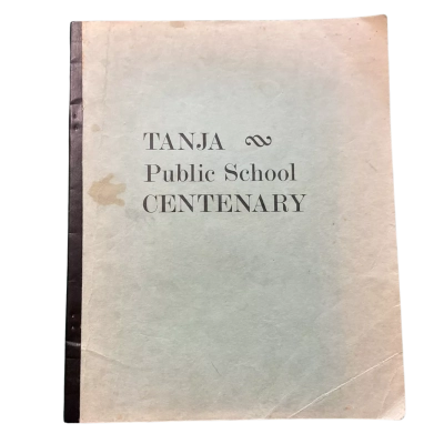 Tanja Public School Centenary 1846 - 1978 Booklet