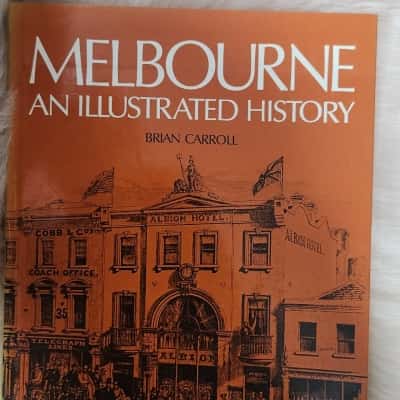 MELBOURNE An Illustrated History