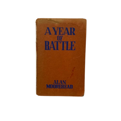 A Year of Battle Alan Moorehead 1943