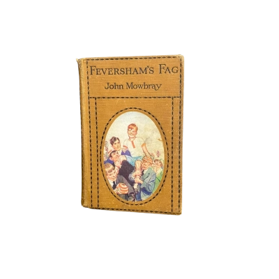 Vintage Book Feversham's Fag by John Mowbray Hardcover