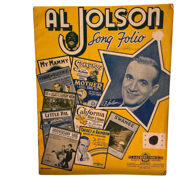 Al Jolson Vintage Song Folio Published By J.Albert & Sons (Australia).