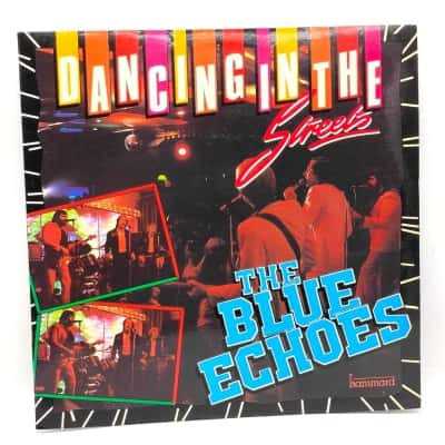 Blue Echoes – Dancing In The Streets 12" Vinyl Album Released 1982 Rock/Pop Overall Condition Is Very Good