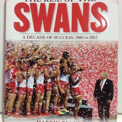 The rise of the Swans a decade of Success 2003 to2012