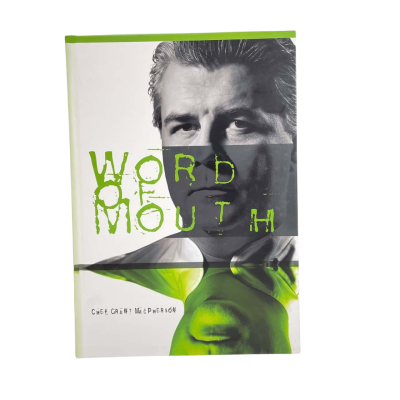 ‘Word of Mouth’ by Chef Grant McPherson (2012)