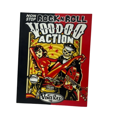 Non-Stop Rock ‘n Roll VOODOO ACTION By Vince Ray