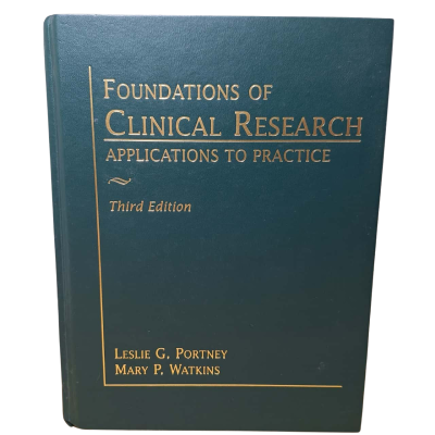 Foundations of Clinical Research Applications to Practice- third edition