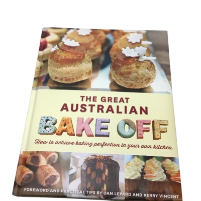EBURY PRESS THE GREAT AUSTRALIAN BAKE OFF Book. 30 X 20 CM. Multicoloured