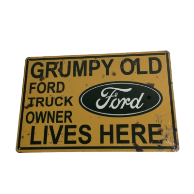 Brand New Grumpy Old Ford Truck Owner Metal Man Cave Aussie Car Sign #2270-1-pp