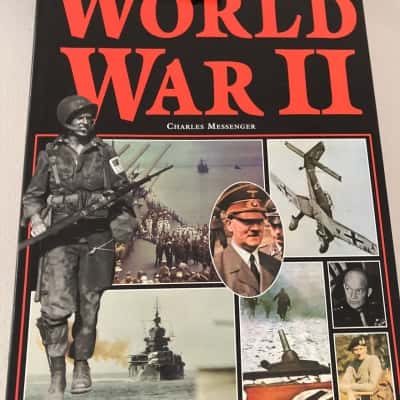 The illustrated book of world war 2 - Charles messenger