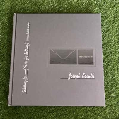 Waiting for—(Texts for Nothing) by Joseph Kosuth