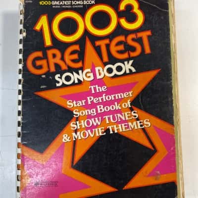 1003 Greatest Song Book: The Star Performer Song Book of Show Tunes & Movie Themes Music book