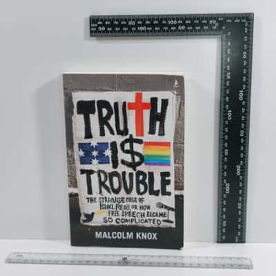 Truth Is Trouble The Strange Case Of Israel Folau or How Free Speech Became So Complicated 