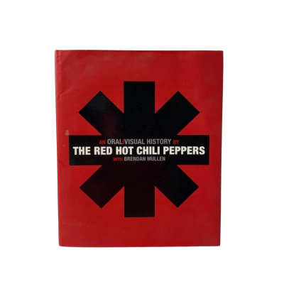 An Oral|Visual History By Red Hot Chili Peppers with Brendan Mullen