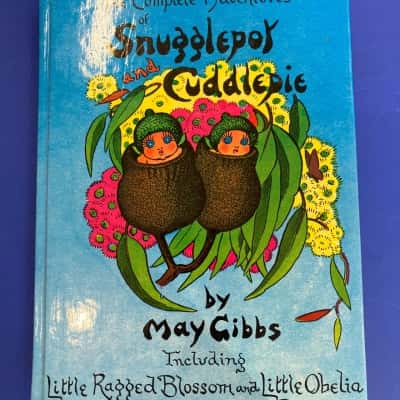 The Complete Adventures of Snugglepot and Cuddlepie
