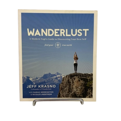 Wanderlust - Yogi’s Guide to Your Best Self 