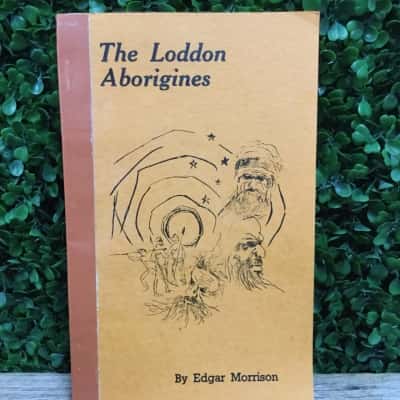 The Loddon Aborigines by Edgar Morrison 