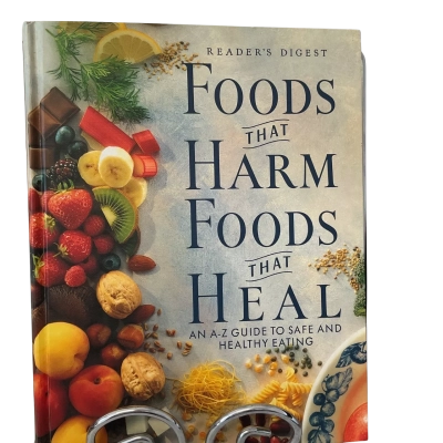 Readers Digest “Foods That Harm, Foods That Heal” book