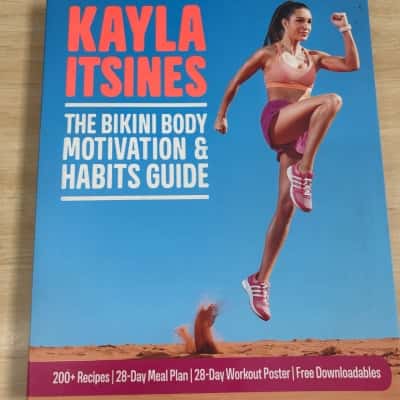 Kayla Itsines, The Bikini Body Motivation and Habit Guide 
