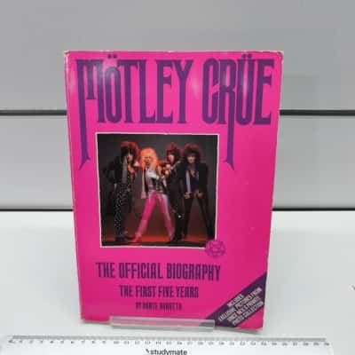 "Mötley Crüe: The Official Biography - The First Five Years" by Dante Bonutto Book