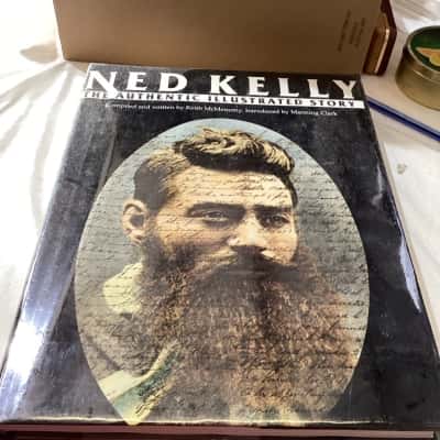 Ned Kelly The Authentic Illustrated Story