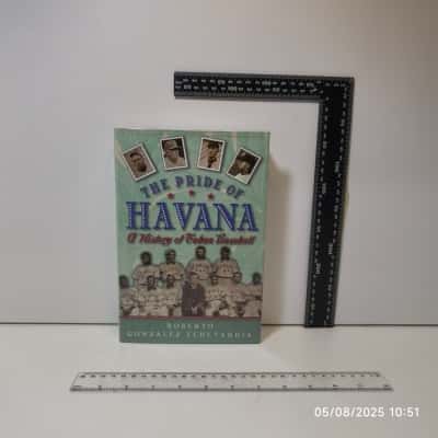 The Pride of Havana A History of Cuban Baseball Book