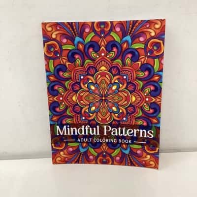 NEW - Mindful Patterns: Adult Coloring Book