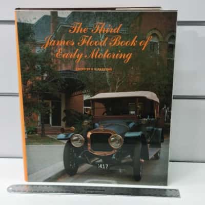 The Third James Flood Book of Early Motoring - Collectible Hardcover