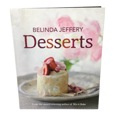 Desserts by Belinda Jeffery