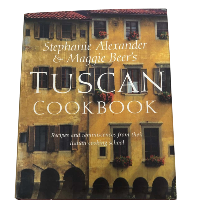 Tuscan Cookbook - Stephanie Alexander & Maggie Beer