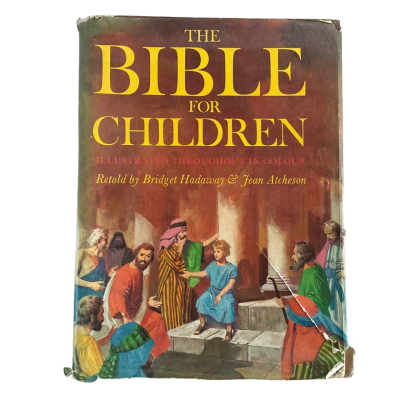 The Bible For Children Illustrated Vintage (1973) Hardback With Dust Cover Retold By Bridget Hadaway & Jean Atcheson.