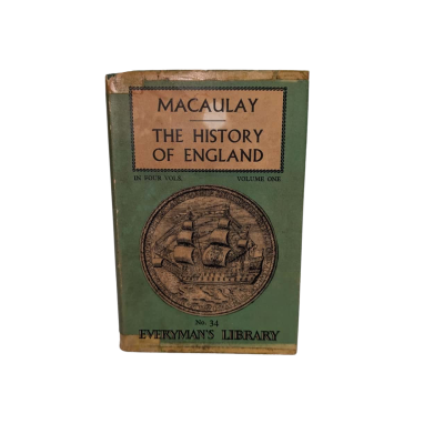 The History Of England, Volume 1. Everyman's Library No. 34 - Thomas Babington Macauley