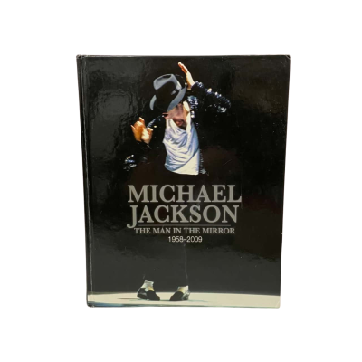 Michael Jackson The Man in the Mirror 1958 - 2009