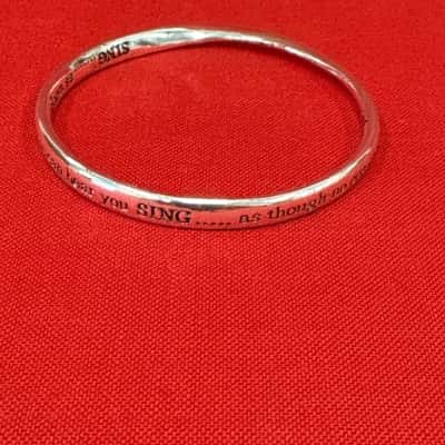  Women's Silver Tone Message Bangle "Sing as though no-one can her you"