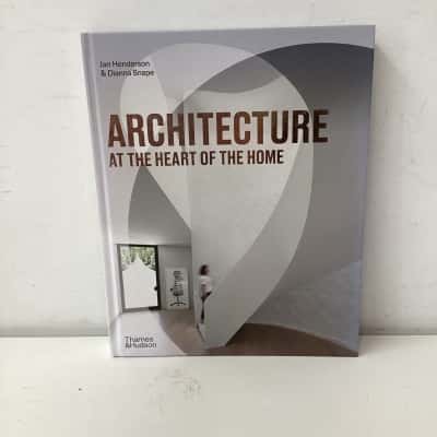 Architecture at the Heart of the Home hardcover book