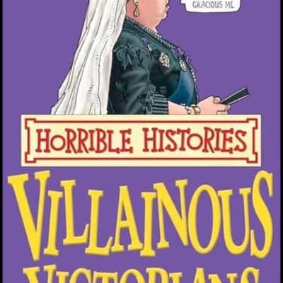  "Horrible Histories: Villainous Victorians" (B3)