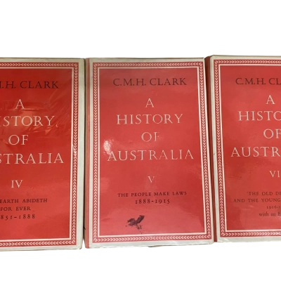 Vintage H/C “A History Of Australia” by C.M.H. Clark, Volumes 4-6, (Ex-Library)