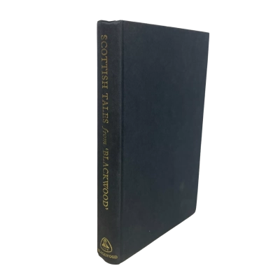 Scottish Tales from Blackwood 1970 Professor John Wilson Et. Al