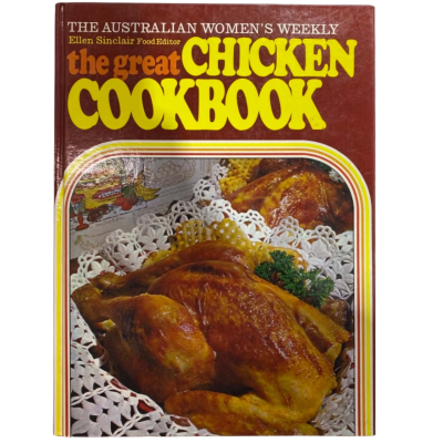 The Australian Women's Weekly - The Great Chicken Cookbook