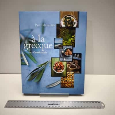 A La Grecque Our Greek Table Hardcover Cookbook Pam Talimanidis