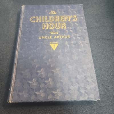 The Children's Hour with Uncle Arthur  Book 3