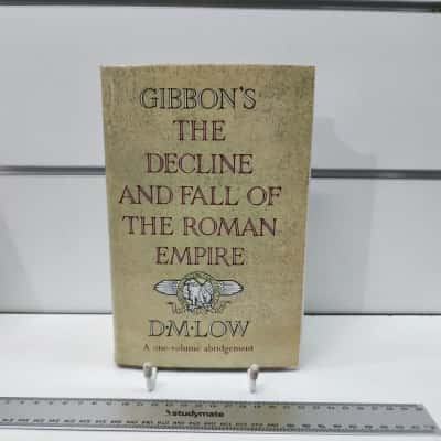 Gibbon's The Decline and Fall of the Roman Empire – One-Volume Abridgement by D.M. Low (Hardcover with Dust Jacket)