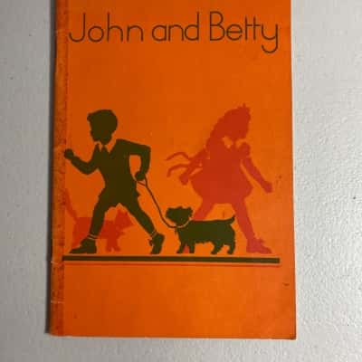 Vintage John and Betty Book School Reader 1951