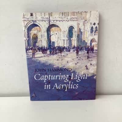 John Hammond: Capturing Light in Acrylics hardcover book
