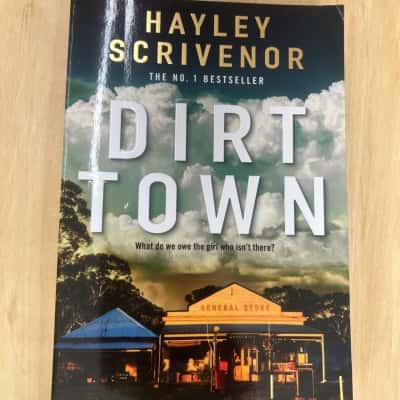 Hayley Scrivenor, Dirt Town 